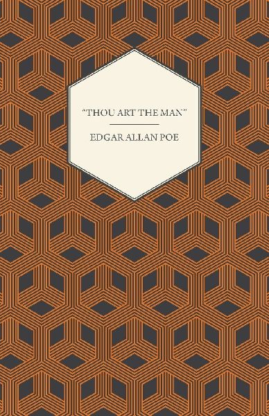 "Thou Art the Man"