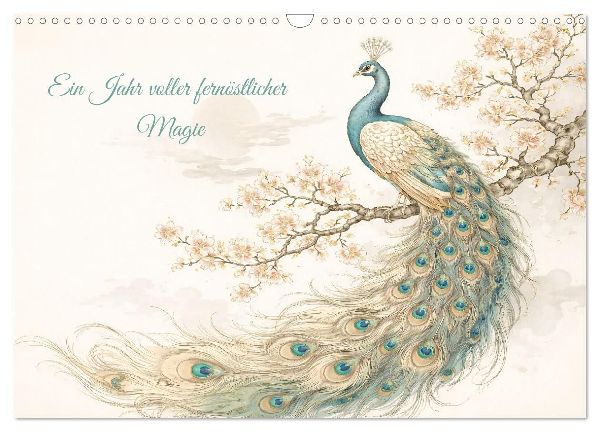 Ein Jahr voller fernöstlicher Magie (Wandkalender 2027 DIN A3 quer), CALVENDO Monatskalender