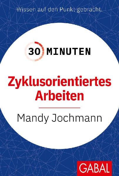 30 Minuten Zyklusorientiertes Arbeiten