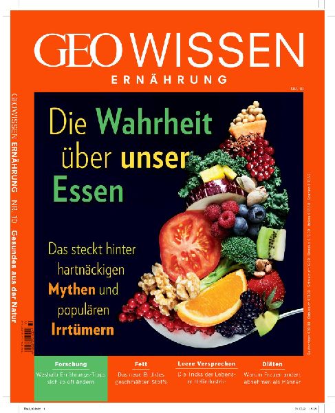 GEO Wissen Ernährung / GEO Wissen Ernährung 10/21 - Die Wahrheit über unser Essen
