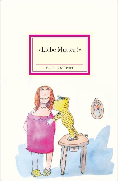 'Liebe Mutter!'
