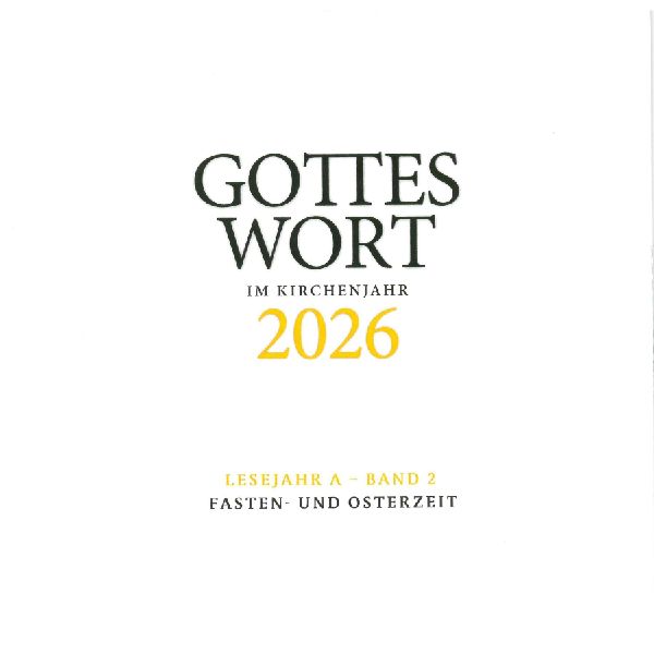 Gottes Wort im Kirchenjahr