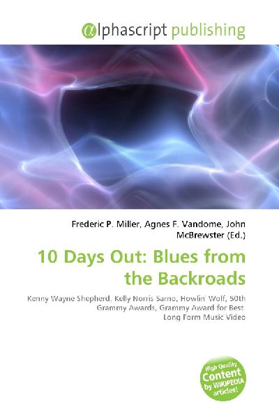10 Days Out: Blues from the Backroads