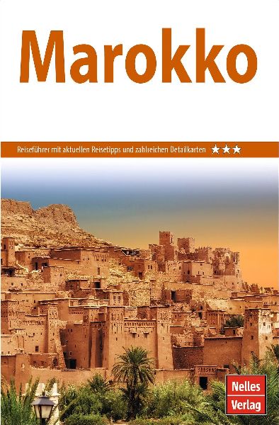 Nelles Guide Reiseführer Marokko