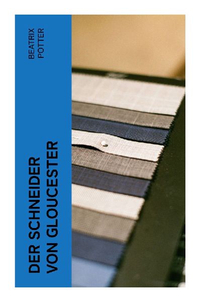 Der Schneider von Gloucester