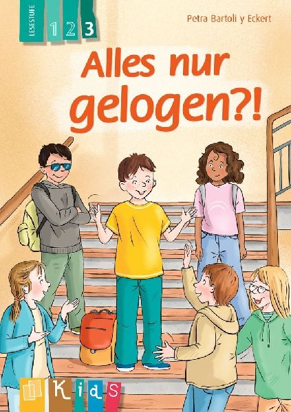 Alles nur gelogen?! - Lesestufe 3