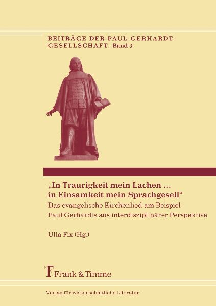 "In Traurigkeit mein Lachen ... in Einsamkeit mein Sprachgesell"