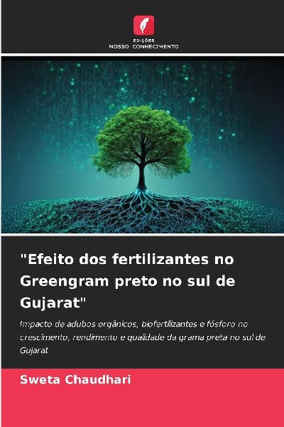 "Efeito dos fertilizantes no Greengram preto no sul de Gujarat"