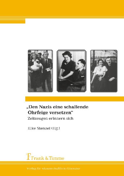 "Den Nazis eine schallende Ohrfeige versetzen"