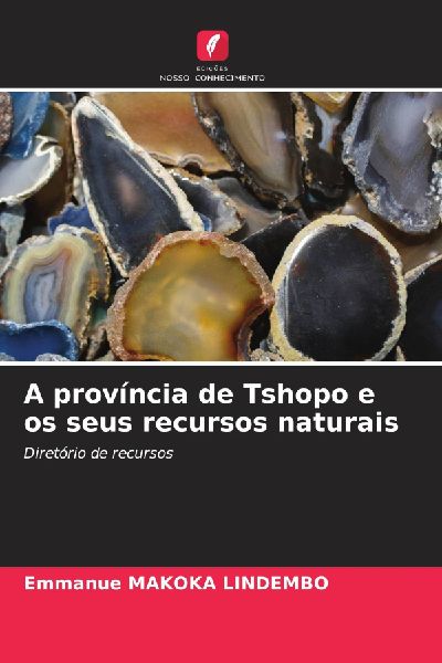 A província de Tshopo e os seus recursos naturais