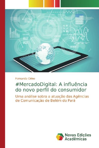 #MercadoDigital: A influência do novo perfil do consumidor