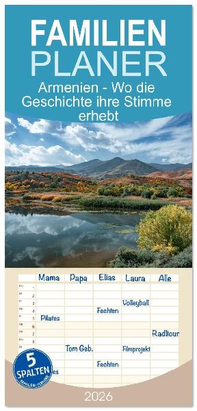 Familienplaner 2026 - Armenien - Wo die Geschichte ihre Stimme erhebt mit 5 Spalten (Wandkalender, 21 x 45 cm) CALVENDO