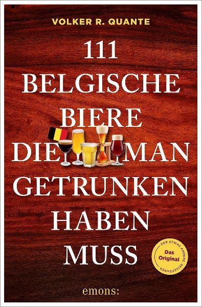 111 belgische Biere, die man getrunken haben muss