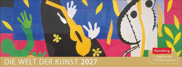 Die Welt der Kunst Premium-Tischplaner 2027 - Wochenkalender mit 53 Meisterwerken