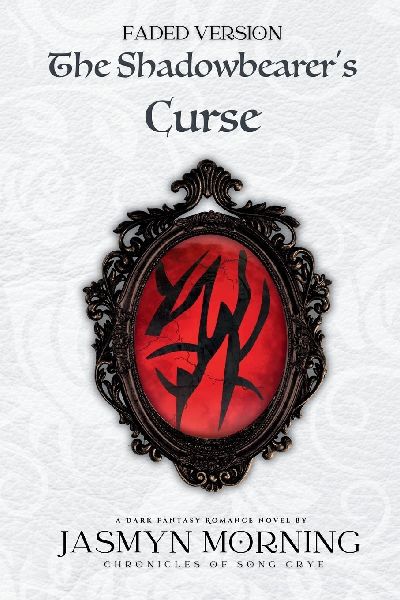 (FADED VERSION) The Shadowbearer's Curse
