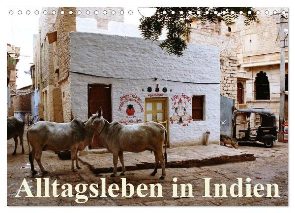 Alltagsleben in Indien (Wandkalender 2026 DIN A4 quer), CALVENDO Monatskalender