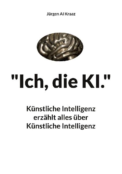 "Ich, die KI."