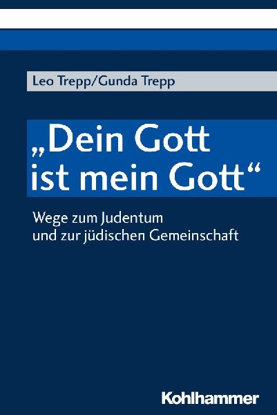 "Dein Gott ist mein Gott"
