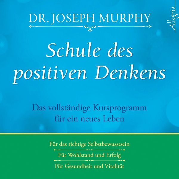 Schule des positiven Denkens