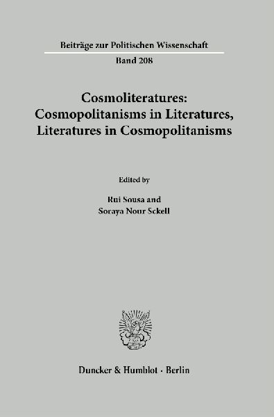 Cosmoliteratures: Cosmopolitanisms in Literatures, Literatures in Cosmopolitanisms
