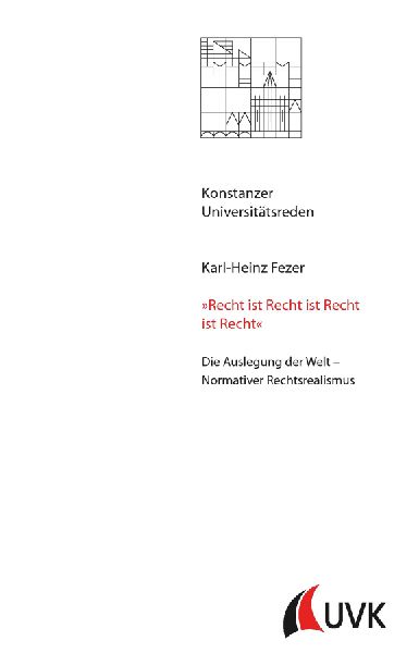 'Recht ist Recht ist Recht ist Recht'