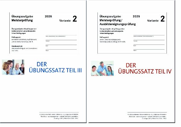 Das Übungspaket Teile III + IV - Variante 2
