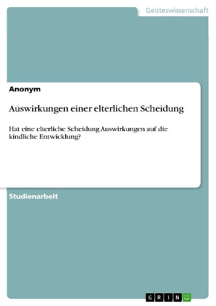 Auswirkungen einer elterlichen Scheidung