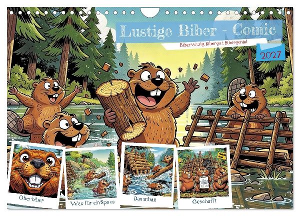 Lustige Biber - Comic (Wandkalender 2027 DIN A4 quer), CALVENDO Monatskalender