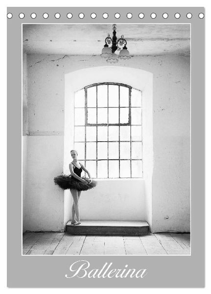 Ballerina (Tischkalender 2026 DIN A5 hoch), CALVENDO Monatskalender