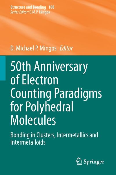 50th Anniversary of Electron Counting Paradigms for Polyhedral Molecules