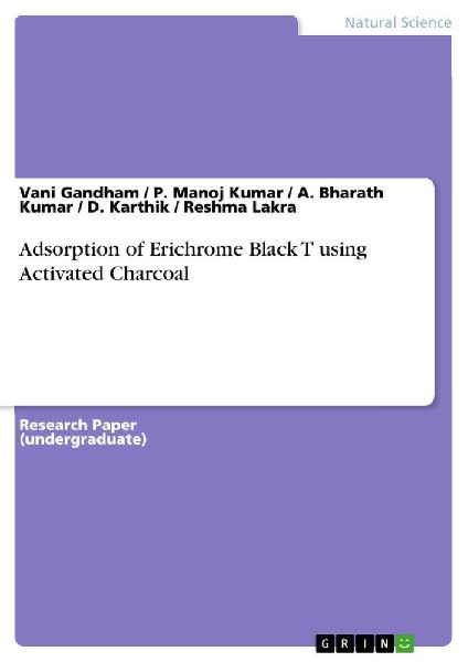 Adsorption of Erichrome Black T using Activated Charcoal