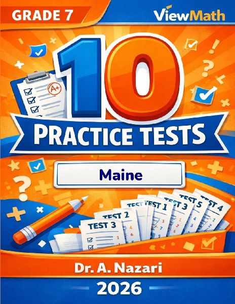 10 Maine MTYA Grade 7 Math Practice Tests
