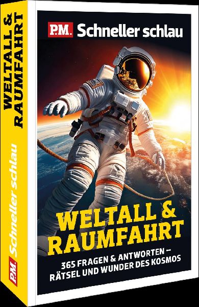 P.M. Schneller Schlau - WELTALL & RAUMFAHRT