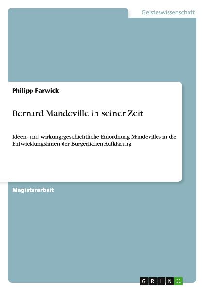 Bernard Mandeville in seiner Zeit