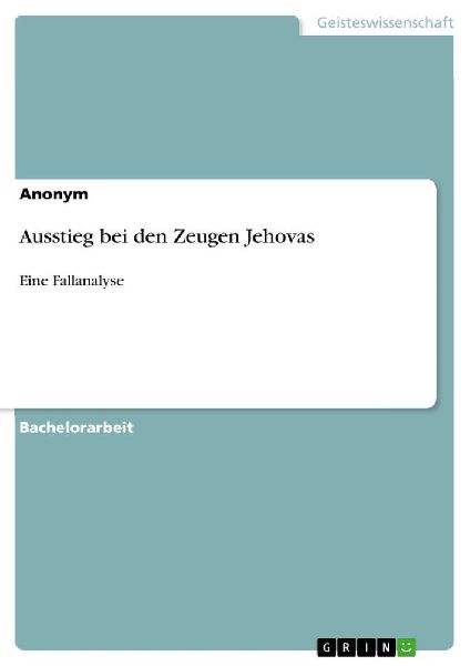 Ausstieg bei den Zeugen Jehovas