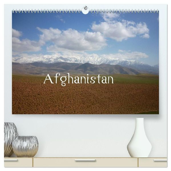 Afghanistan (hochwertiger Premium Wandkalender 2026 DIN A2 quer), Kunstdruck in Hochglanz
