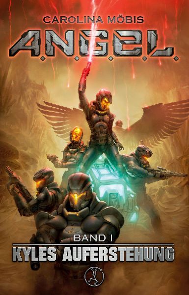 A.N.G.E.L. Band I - Kyles Auferstehung