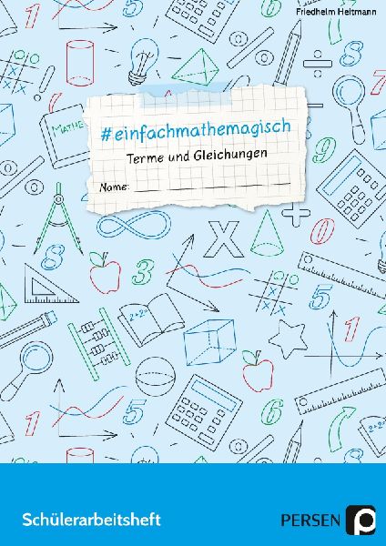 #einfachmathemagisch - Terme und Gleichungen