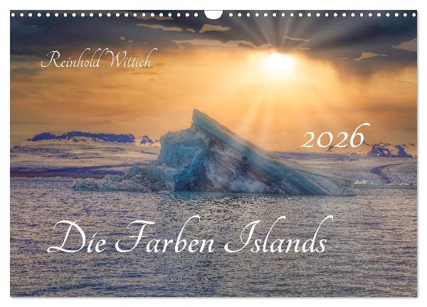 Die Farben Islands (Wandkalender 2026 DIN A3 quer), CALVENDO Monatskalender