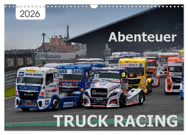 Abenteuer TRUCK RACING (Wandkalender 2026 DIN A3 quer), CALVENDO Monatskalender