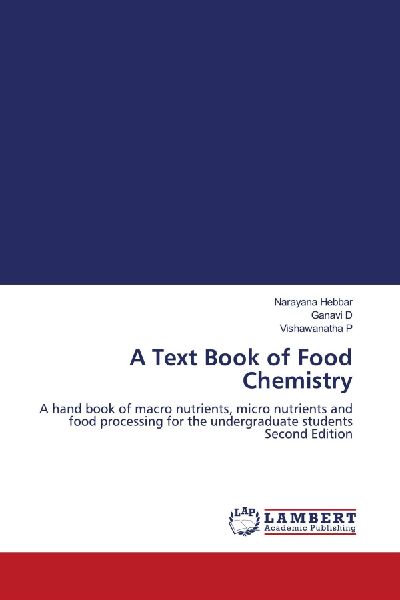 A Text Book of Food Chemistry