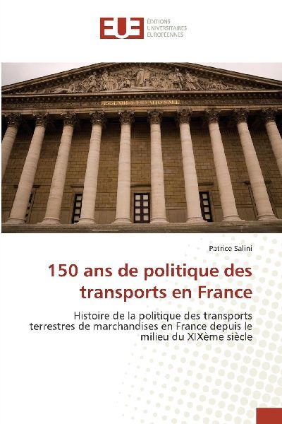 150 ans de politique des transports en France