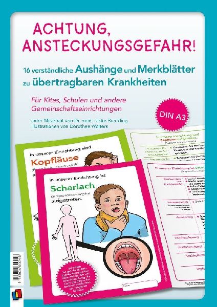 Achtung, Ansteckungsgefahr! - Verständliche Aushänge und Merkblätter zu übertragbaren Krankheiten