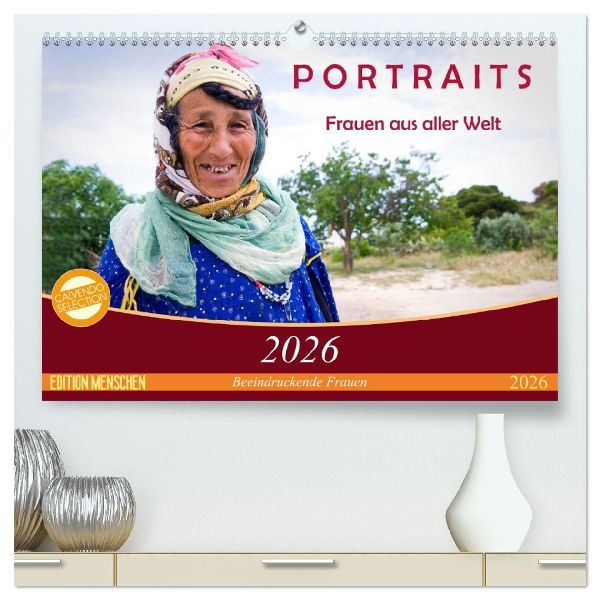 PORTRAITS - Frauen aus aller Welt (hochwertiger Premium Wandkalender 2026 DIN A2 quer), Kunstdruck in Hochglanz