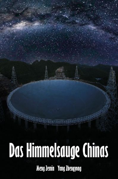 Das Himmelsauge Chinas