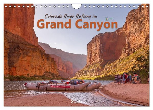 Colorado River Rafting im Grand Canyon (Wandkalender 2026 DIN A4 quer), CALVENDO Monatskalender