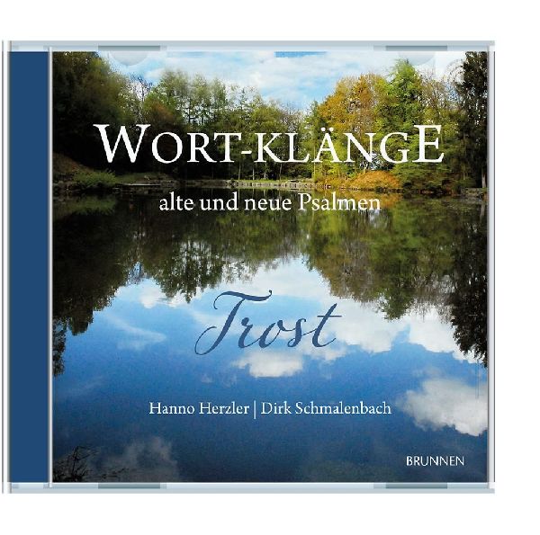 Wort-Klänge alte und neue Psalmen