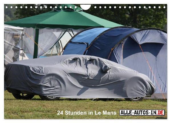 24 Stunden in Le Mans (Wandkalender 2026 DIN A4 quer), CALVENDO Monatskalender