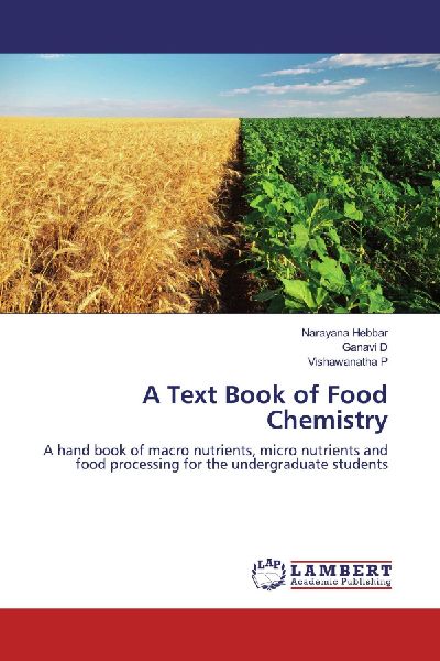 A Text Book of Food Chemistry
