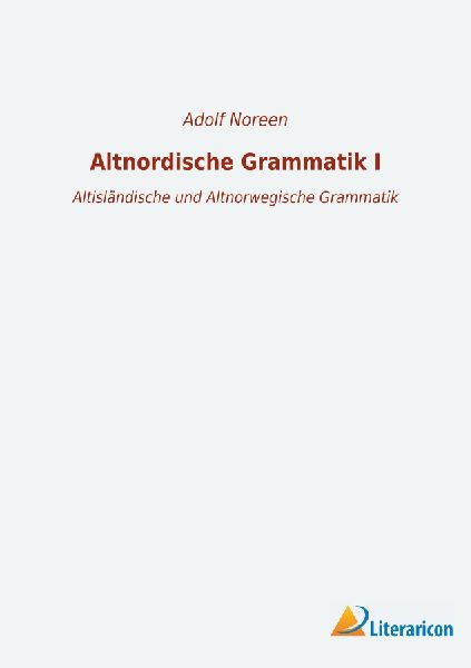 Altnordische Grammatik I